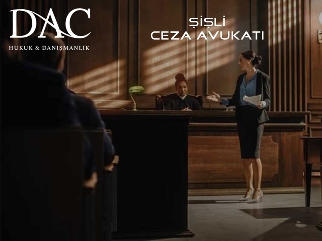 Şişli Ceza Avukatı | Hukuk Bürosu